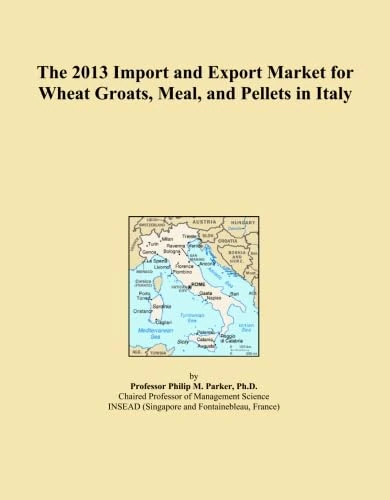 The 2013 Import and Export Market for Wheat Groats, Meal, and Pellets in Italy