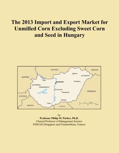 The 2013 Import and Export Market for Unmilled Corn Excluding Sweet Corn and Seed in Hungary