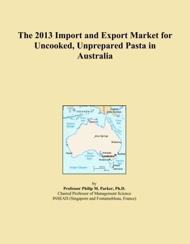 The 2013 Import and Export Market for Uncooked, Unprepared Pasta in Australia