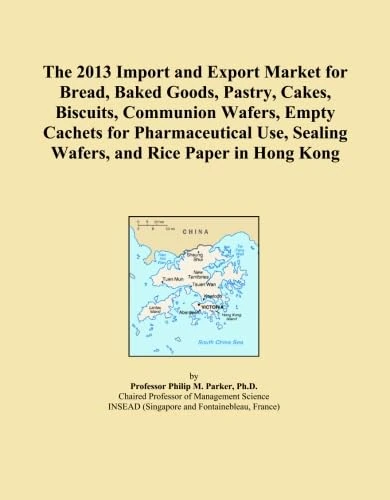 The 2013 Import and Export Market for Bread, Baked Goods, Pastry, Cakes, Biscuits, Communion Wafers, Empty Cachets for Pharmaceutical Use, Sealing Wafers, and Rice Paper in Hong Kong