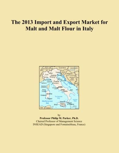 The 2013 Import and Export Market for Malt and Malt Flour in Italy
