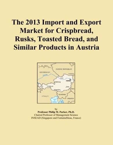 The 2013 Import and Export Market for Crispbread, Rusks, Toasted Bread, and Similar Products in Austria