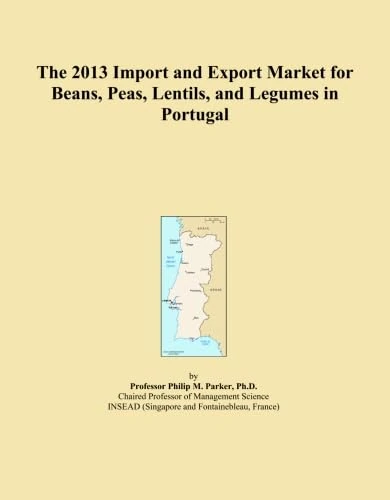 The 2013 Import and Export Market for Beans, Peas, Lentils, and Legumes in Portugal