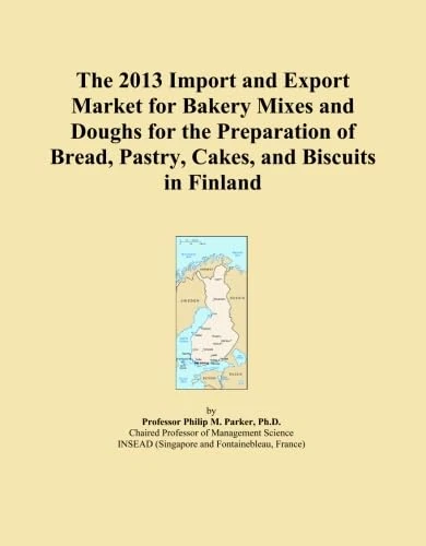The 2013 Import and Export Market for Bakery Mixes and Doughs for the Preparation of Bread, Pastry, Cakes, and Biscuits in Finland