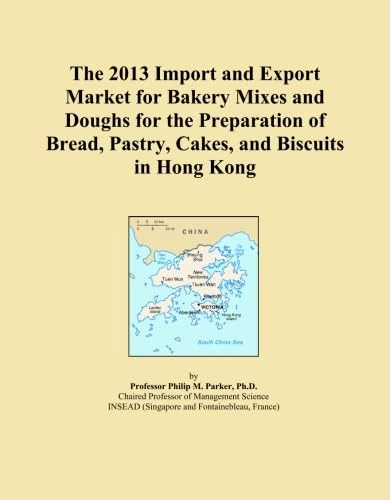 2013 Hong Kong Bakery Mixes and Doughs Import Export Market