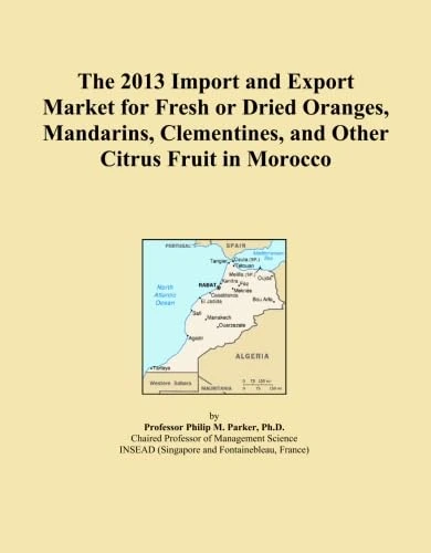 The 2013 Import and Export Market for Fresh or Dried Oranges, Mandarins, Clementines, and Other Citrus Fruit in Morocco