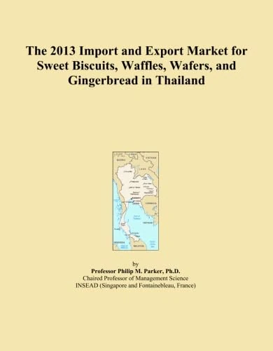 The 2013 Import and Export Market for Sweet Biscuits, Waffles, Wafers, and Gingerbread in Thailand