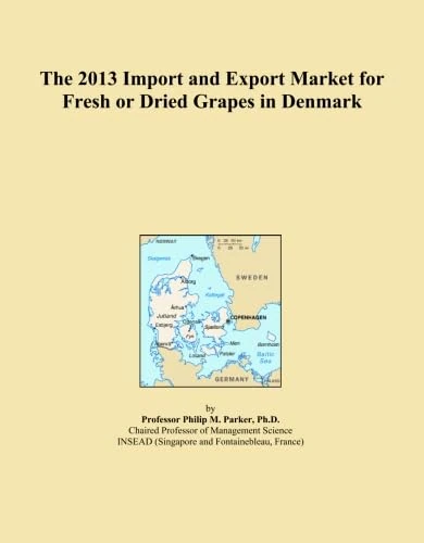 The 2013 Import and Export Market for Fresh or Dried Grapes in Denmark
