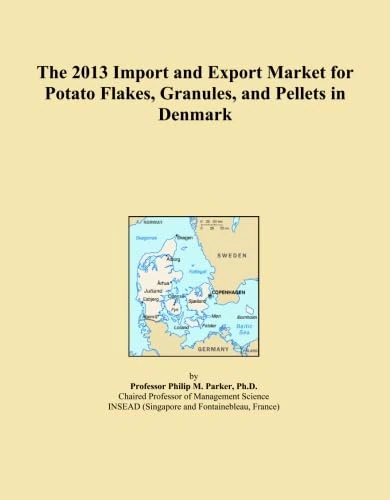 The 2013 Import and Export Market for Potato Flakes, Granules, and Pellets in Denmark