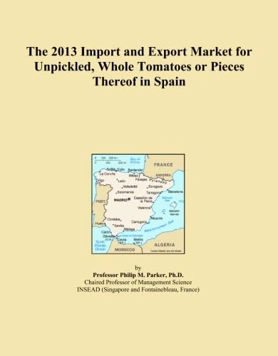 The 2013 Import and Export Market for Unpickled, Whole Tomatoes or Pieces Thereof in Spain