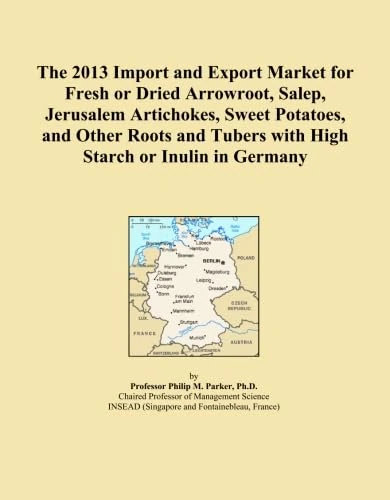 The 2013 Import and Export Market for Fresh or Dried Arrowroot, Salep, Jerusalem Artichokes, Sweet Potatoes, and Other Roots and Tubers with High Starch or Inulin in Germany