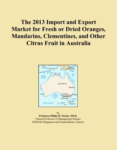 The 2013 Import and Export Market for Fresh or Dried Oranges, Mandarins, Clementines, and Other Citrus Fruit in Australia