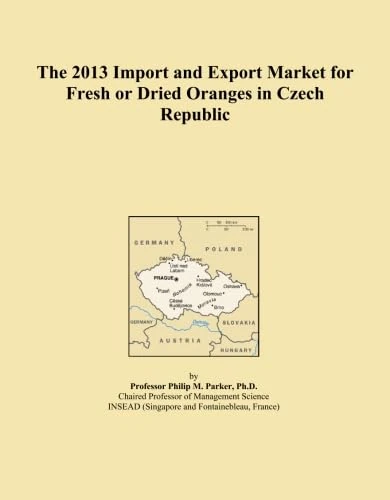 The 2013 Import and Export Market for Fresh or Dried Oranges in Czech Republic