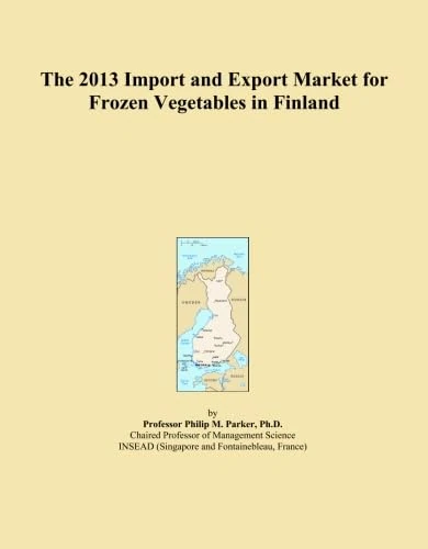 The 2013 Import and Export Market for Frozen Vegetables in Finland