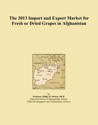 The 2013 Import and Export Market for Fresh or Dried Grapes in Afghanistan
