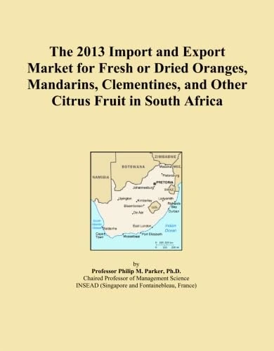 The 2013 Import and Export Market for Fresh or Dried Oranges, Mandarins, Clementines, and Other Citrus Fruit in South Africa