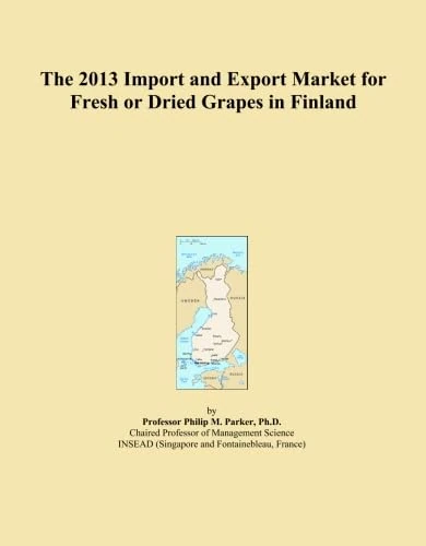 The 2013 Import and Export Market for Fresh or Dried Grapes in Finland