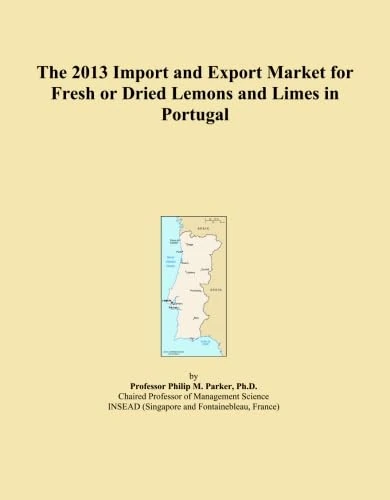 The 2013 Import and Export Market for Fresh or Dried Lemons and Limes in Portugal