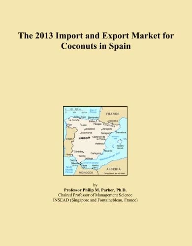 The 2013 Import and Export Market for Coconuts in Spain