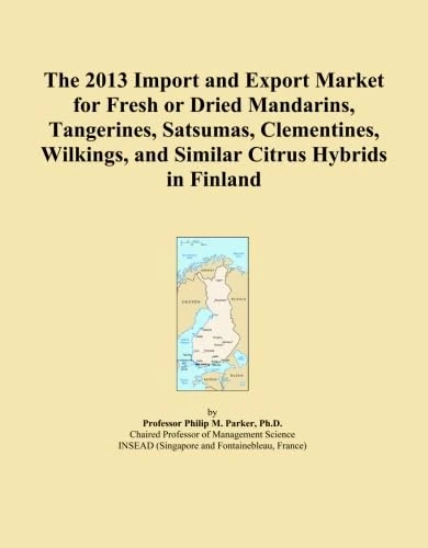 The 2013 Import and Export Market for Fresh or Dried Mandarins, Tangerines, Satsumas, Clementines, Wilkings, and Similar Citrus Hybrids in Finland
