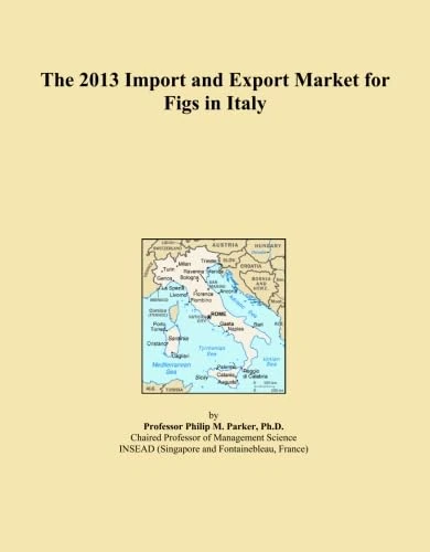 The 2013 Import and Export Market for Figs in Italy