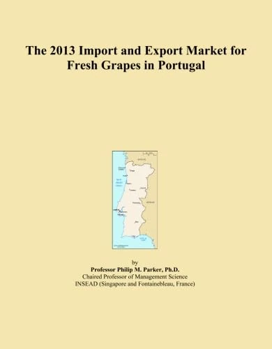 2013 Import and Export Market for Fresh Grapes in Portugal