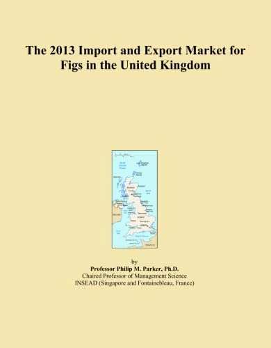The 2013 Import and Export Market for Figs in the United Kingdom