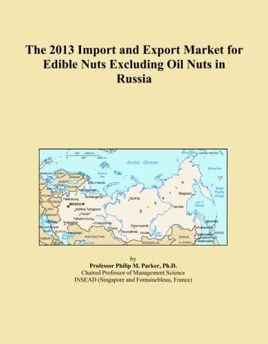 The 2013 Import and Export Market for Edible Nuts Excluding Oil Nuts in Russia