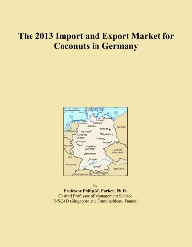 The 2013 Import and Export Market for Coconuts in Germany