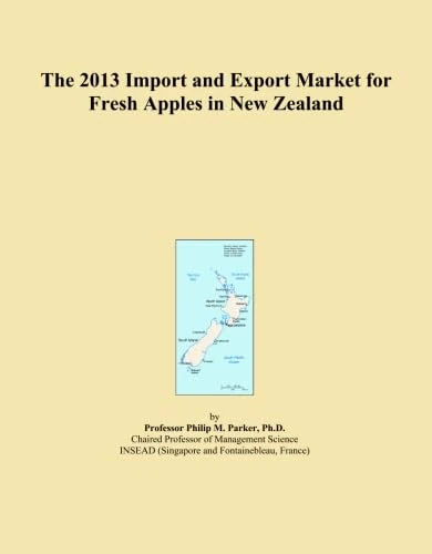 The 2013 Import and Export Market for Fresh Apples in New Zealand