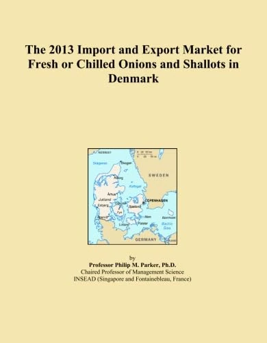 The 2013 Import and Export Market for Fresh or Chilled Onions and Shallots in Denmark