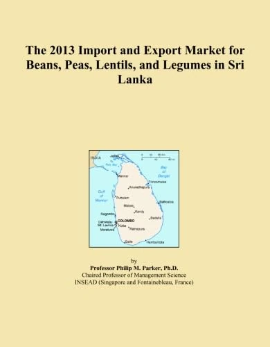 The 2013 Import and Export Market for Beans, Peas, Lentils, and Legumes in Sri Lanka
