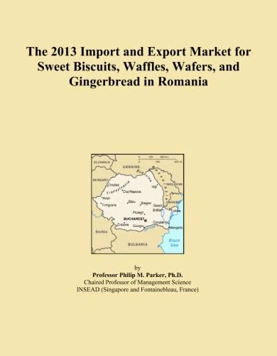 The 2013 Import and Export Market for Sweet Biscuits, Waffles, Wafers, and Gingerbread in Romania