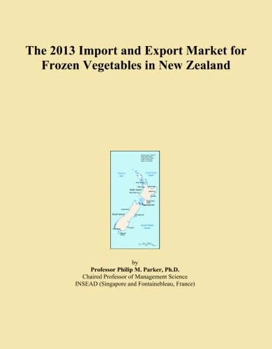The 2013 Import and Export Market for Frozen Vegetables in New Zealand