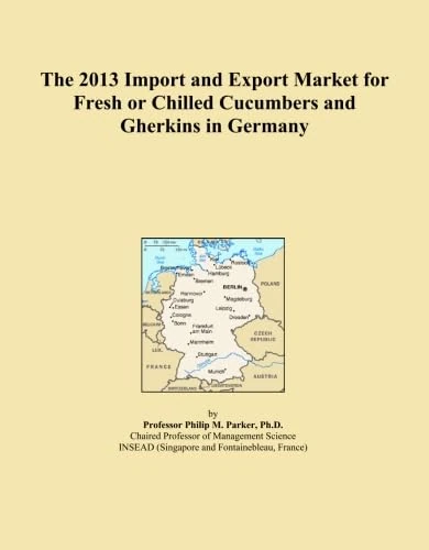 The 2013 Import and Export Market for Fresh or Chilled Cucumbers and Gherkins in Germany