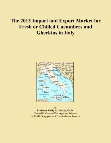 The 2013 Import and Export Market for Fresh or Chilled Cucumbers and Gherkins in Italy