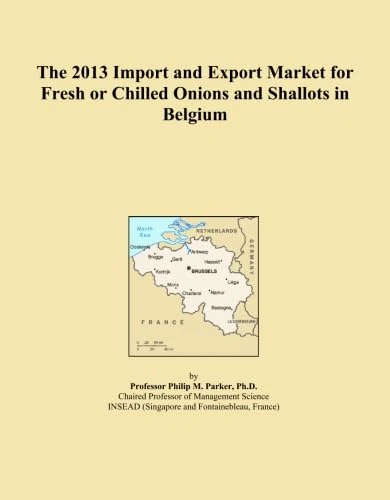 The 2013 Import and Export Market for Fresh or Chilled Onions and Shallots in Belgium
