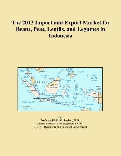 The 2013 Import and Export Market for Beans, Peas, Lentils, and Legumes in Indonesia