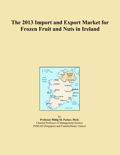 2013 Frozen Fruit and Nuts Import-Export Market Ireland