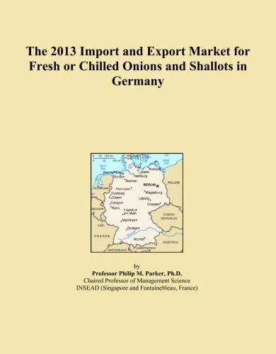 The 2013 Import and Export Market for Fresh or Chilled Onions and Shallots in Germany