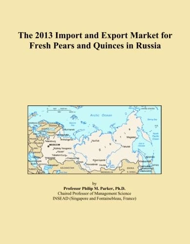The 2013 Import and Export Market for Fresh Pears and Quinces in Russia