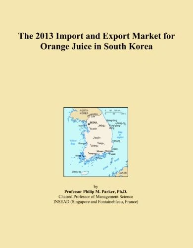 The 2013 Import and Export Market for Orange Juice in South Korea