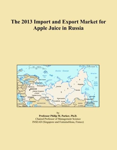 The 2013 Import and Export Market for Apple Juice in Russia