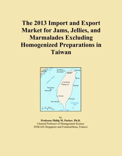 The 2013 Import and Export Market for Jams, Jellies, and Marmalades Excluding Homogenized Preparations in Taiwan