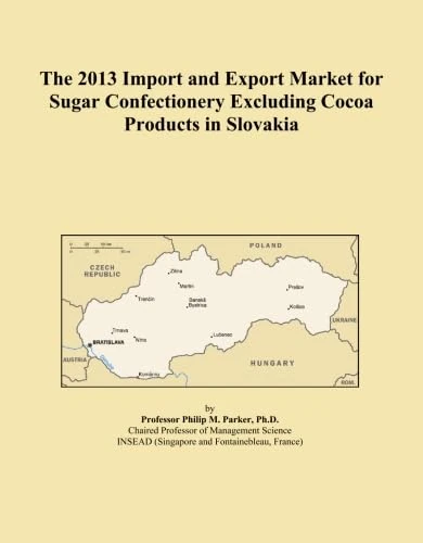 The 2013 Import and Export Market for Sugar Confectionery Excluding Cocoa Products in Slovakia