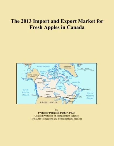 2013 Import Export Market Fresh Apples Canada - Trade Analysis