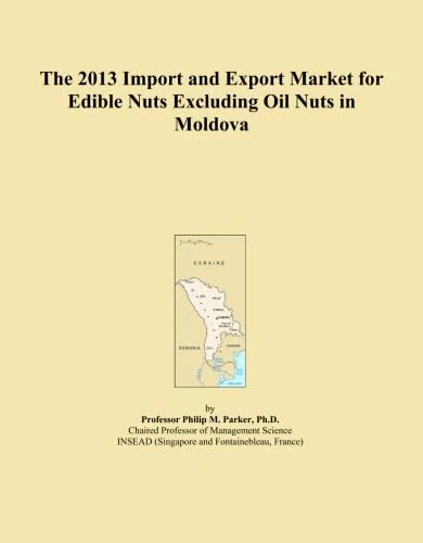 The 2013 Import and Export Market for Edible Nuts Excluding Oil Nuts in Moldova