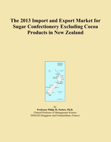 The 2013 Import and Export Market for Sugar Confectionery Excluding Cocoa Products in New Zealand