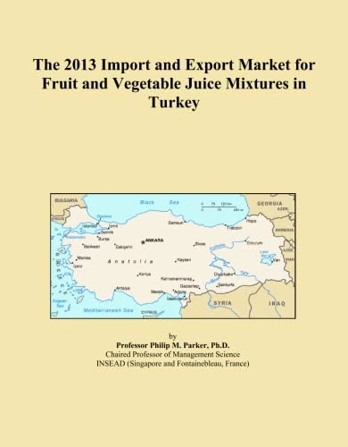 The 2013 Import and Export Market for Fruit and Vegetable Juice Mixtures in Turkey