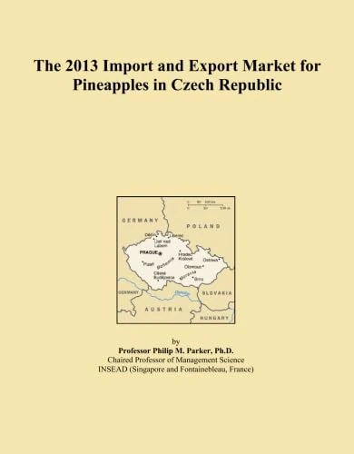 The 2013 Import and Export Market for Pineapples in Czech Republic